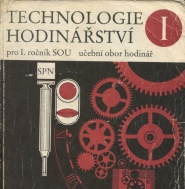 Učebnice TECHNOLOGIE HODINÁŘSTVÍ  I.